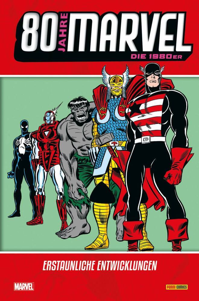 80 Jahre Marvel: Die 1980er von Panini Verlags GmbH
