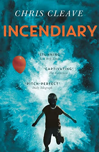 Incendiary: Winner of the Maugham Awards 2006 and the United States Book of the Month Club 2005 von SCEPTRE