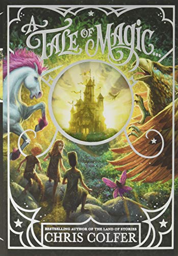A Tale of Magic... (A Tale of Magic..., 1) A Tale of Magic... (A Tale of Magic..., 1)