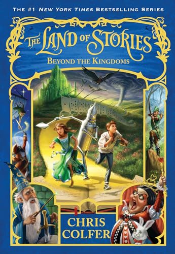 The Land of Stories: Beyond the Kingdoms (The Land of Stories, 4, Band 4) The Land of Stories: Beyond the Kingdoms (The Land of Stories, 4, Band 4)