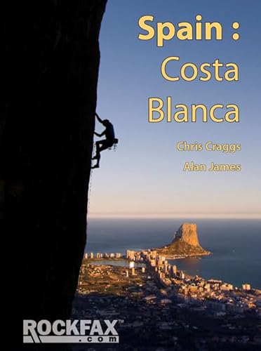 Spain: Costa Blanca (Rockfax Climbing Guide) von Cordee