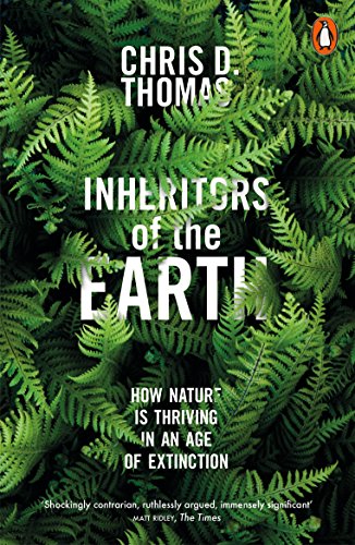 Inheritors of the Earth: How Nature Is Thriving in an Age of Extinction von Penguin Books Ltd (UK)