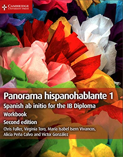 Panorama Hispanohablante, Level 1: Spanish Ab Initio for the Ib Diploma von Cambridge University Press