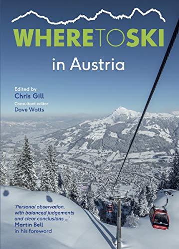Where to Ski in Austria von Guide Editors