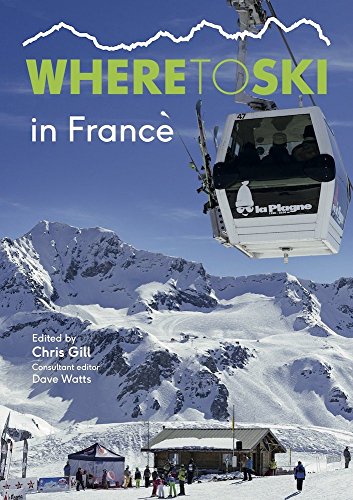 Where to Ski in France von Guide Editors
