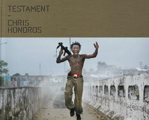 Testament: Chris Hondros von powerHouse Books