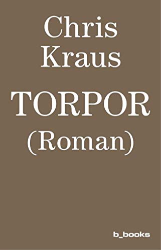 Torpor: (ROMAN) von B_Books