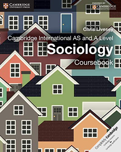 Cambridge International AS and A Level Sociology Coursebook (Cambridge International Examinations) von Cambridge University Press