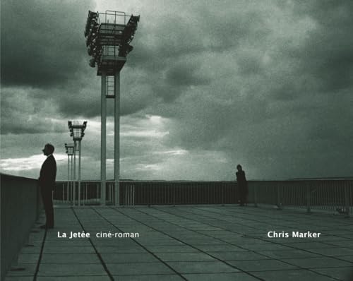 LA Jetee: Ciné-Roman (Mit Press) von Zone Books