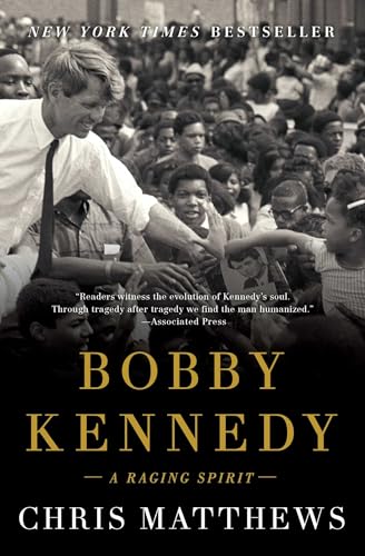 Bobby Kennedy: A Raging Spirit von Simon & Schuster