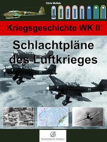 Schlachtpläne des Luftkrieges Schlachtpläne des Luftkrieges