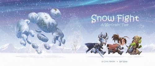 Snow Fight: A Warcraft Tale von Blizzard