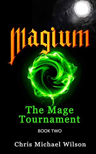 Magium: The Mage Tournament (Book 2)
