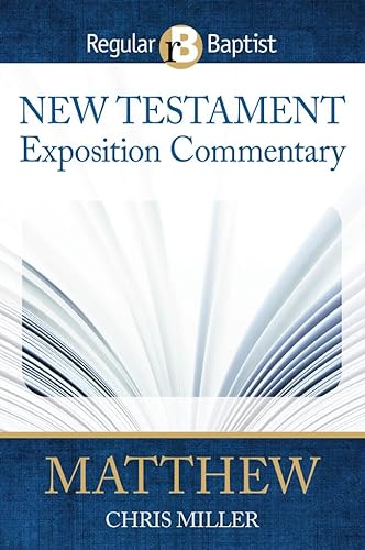 New Testament Exposition Commentary - Matthew