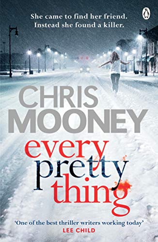 Every Pretty Thing: Chris Mooney (Darby McCormick)