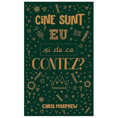 Cine Sunt Eu Si De Ce Contez? von Casa Cartii