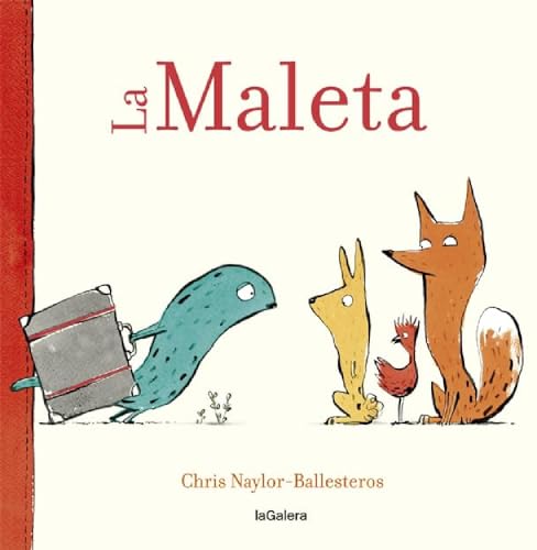La Maleta (Álbumes ilustrados, Band 112) von La Galera, SAU