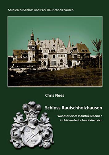 Schloss Rauischholzhausen von Books on Demand GmbH