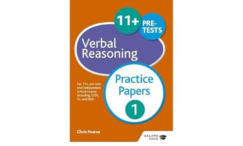 11+ Verbal Reasoning Practice Papers 1: For 11+, pre-test and independent school exams including CEM, GL and ISEB von Galore Park