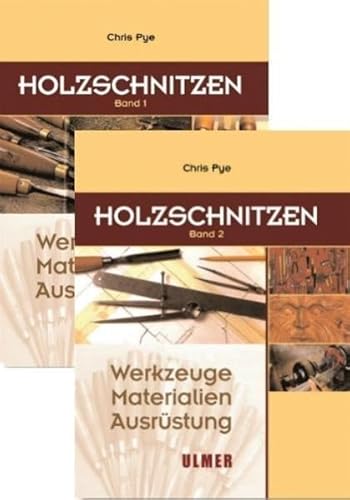 Holzschnitzen: Band 1 und Band 2
