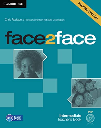 face2face B1-B2 Intermediate, 2nd edition: Intermediate. Teacher’s Book + DVD