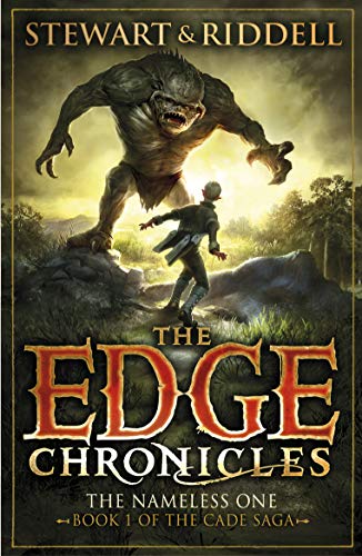 The Edge Chronicles 11: The Nameless One: First Book of Cade von Corgi Childrens