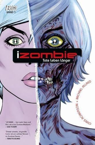 iZombie: Bd. 1: Tote leben länger