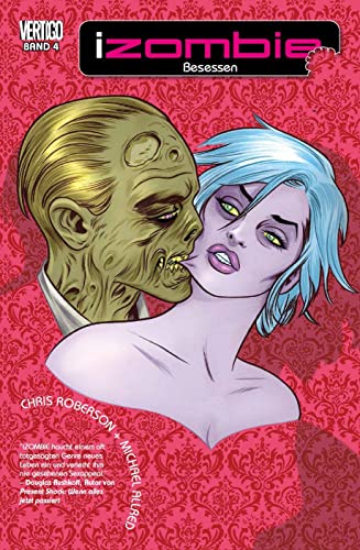 iZombie: Bd. 4: Besessen von Panini