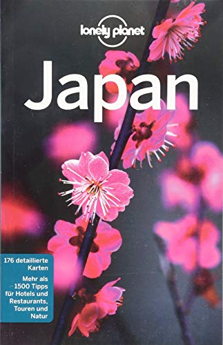 Lonely Planet Reiseführer Japan: 176 detaillierte Karten. Mehr als 1500 Tipps für Hotels & Restaurants, Touren und Natur