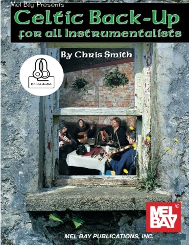 Celtic Backup for All Instrumentalists von Mel Bay Publications