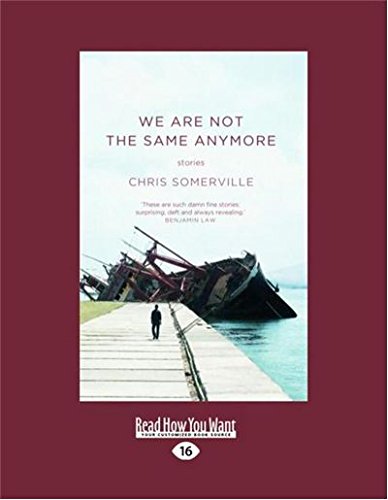 We Are Not the Same Anymore: Stories (Large Print 16pt) von ReadHowYouWant.com Ltd