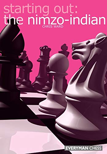 Starting Out: The Nimzo-Indian (Starting Out - Everyman Chess) von Gloucester Publishers Plc