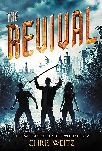 The Revival (The Young World, 3, Band 3)