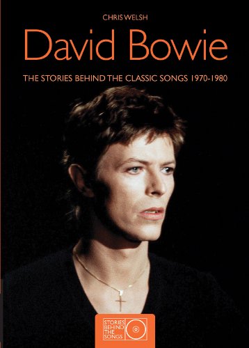 David Bowie (Stories Behind the Songs) von Carlton Books Ltd