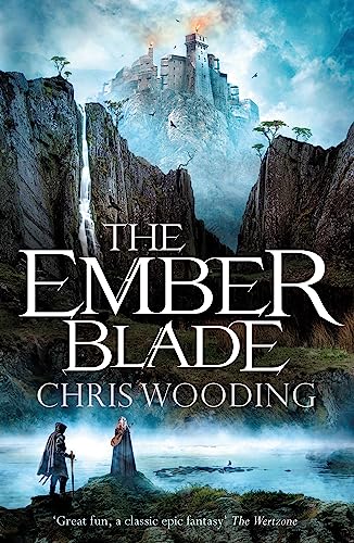The Ember Blade: A breathtaking fantasy adventure (The Darkwater Legacy)