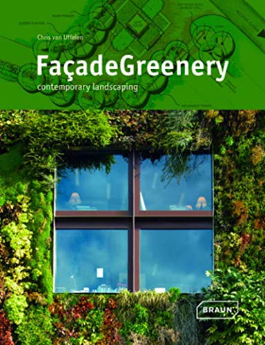 Façade Greenery von Braun Publishing