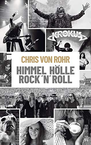 Himmel, Hölle, Rock 'n' Roll: Die Autobiografie von Wrterseh Verlag
