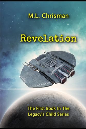 Revelation (Legacy's Child, Band 1) von Bowker