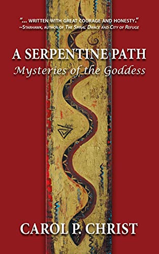 A Serpentine Path: Mysteries of the Goddess