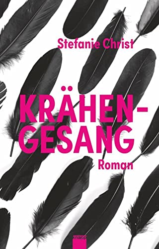 Krähengesang von Knapp Verlag