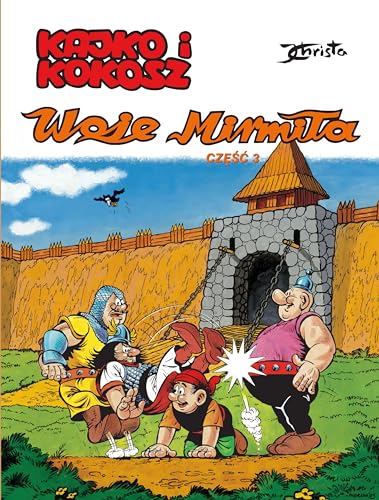 Kajko i Kokosz Woje Mirmiła Część 3 von Egmont