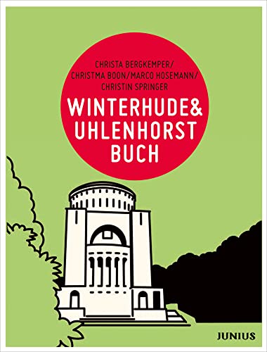 Winterhude & Uhlenhorstbuch (Hamburg. Stadtteilbücher)