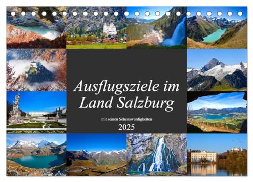 Ausflugsziele im Land Salzburg (Tischkalender 2025 DIN A5 quer), CALVENDO Monatskalender