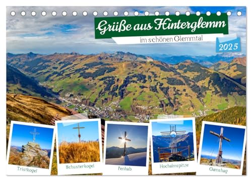 Grüße aus Hinterglemm (Tischkalender 2025 DIN A5 quer), CALVENDO Monatskalender