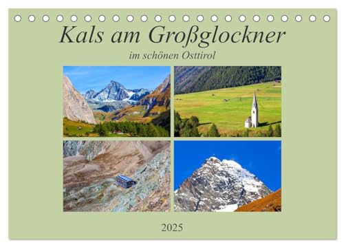 Kals am Großglockner (Tischkalender 2025 DIN A5 quer), CALVENDO Monatskalender