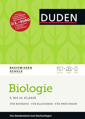 Basiswissen Schule - Biologie 5. bis 10. Klasse: Das Standardwerk für Schüler - inklusive Lernapp und Webportal mit Online-Lexikon