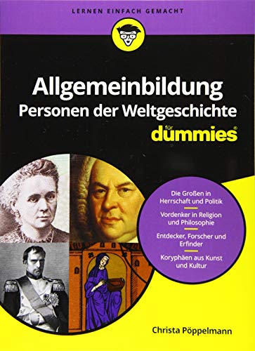 Allgemeinbildung Personen der Weltgeschichte für Dummies von Wiley