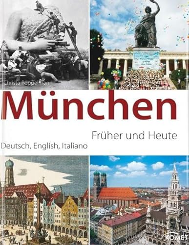 München - früher und heute