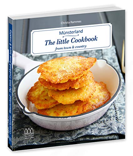Münsterland - The little Cookbook from Town & Country von münstermitte medienverlag