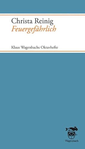 Feuergefährlich: Klaus Wagenbachs Oktavhefte (Quartbuch) von Verlag Klaus Wagenbach
